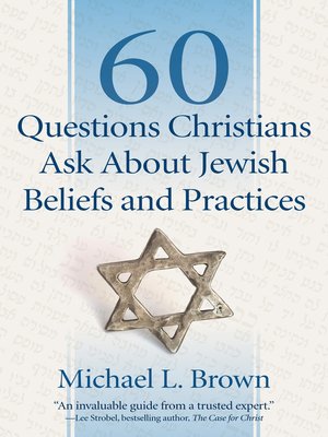 cover image of 60 Questions Christians Ask About Jewish Beliefs and Practices
